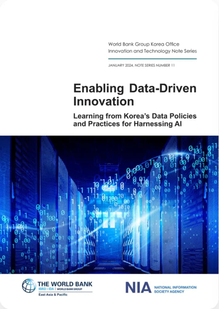 Enabling Data-Driven Innovation Learning from Korea’s Data Policies and Practices for Harnessing AI 표지